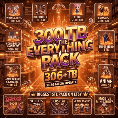 Total STL Library: 300TB Everything Bundle (2026)